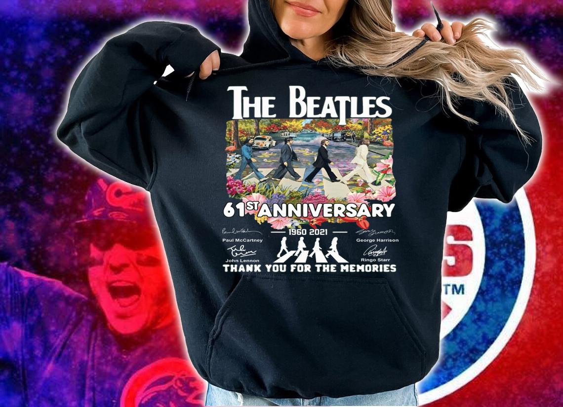 The Beatles 61st Anniversary Signature Thank You For The Memories t-shirt hoodie