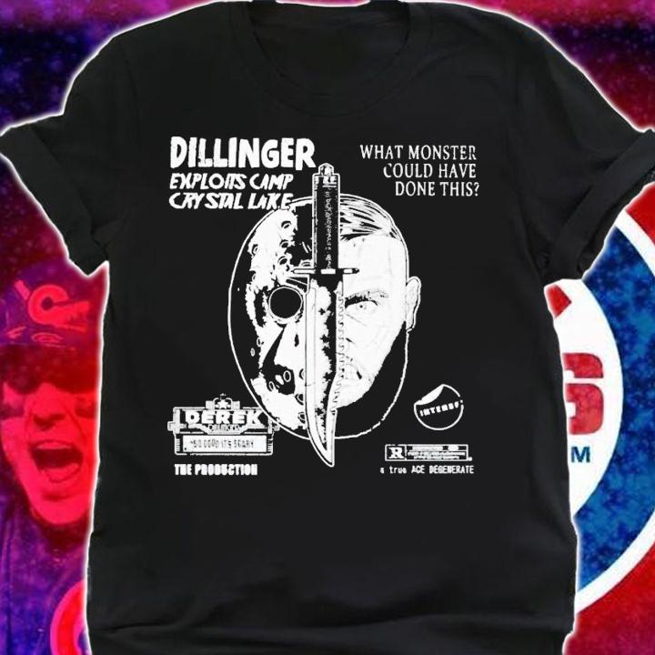 Dillinger exploits camp crystal lake what monster could have done this t-shirt shirt