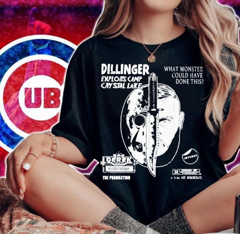 Dillinger exploits camp crystal lake what monster could have done this t-shirt woman shirt