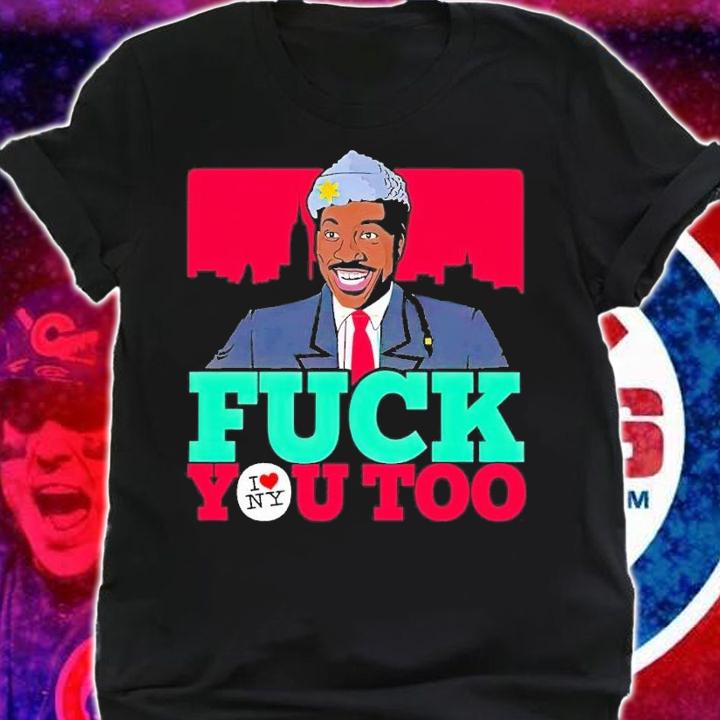 Eddie Murphy fuck you too t-shirt shirt