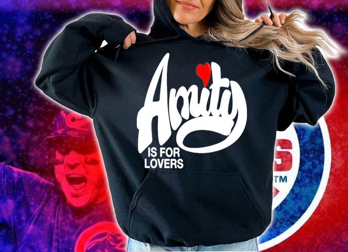 Amity Is For Lovers Shirt t-shirt hoodie