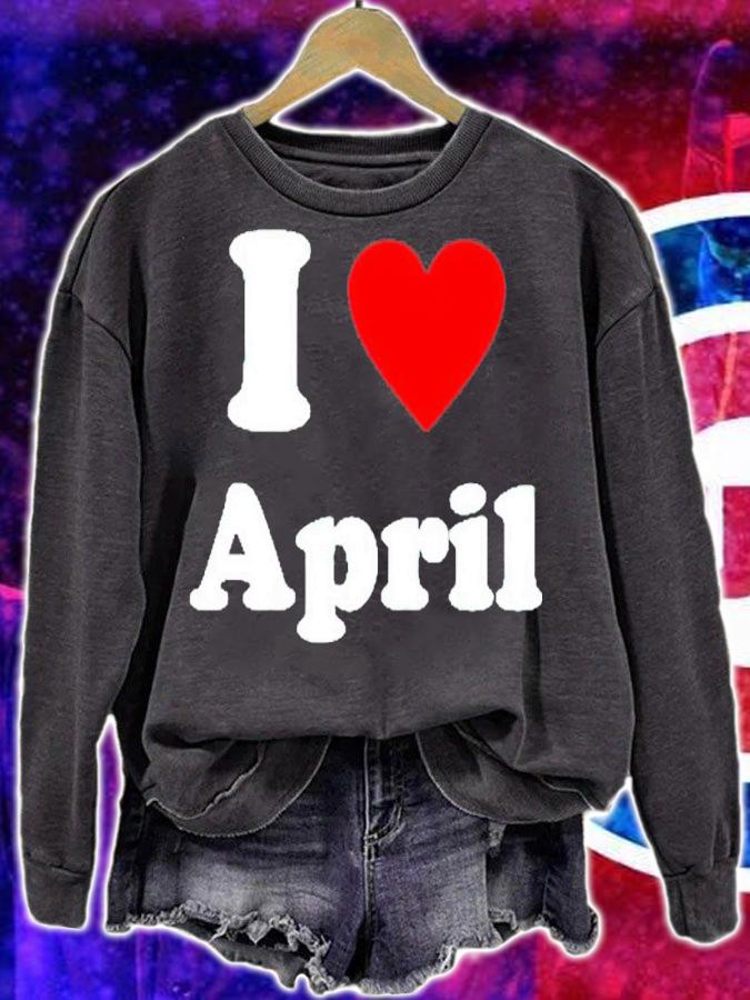 Awesome i Love April Shirt t-shirt sweatshirt