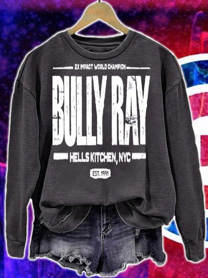 Bully Ray Hells Kitchen shirt t-shirt sweatshirt