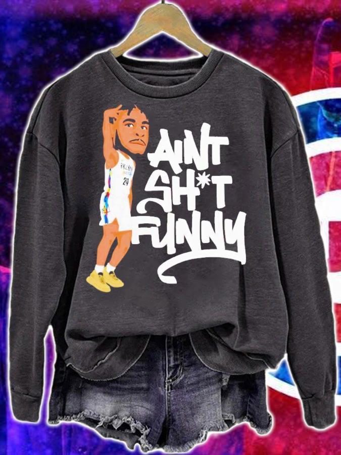 Cam Thomas aint shit funny shirt t-shirt sweatshirt