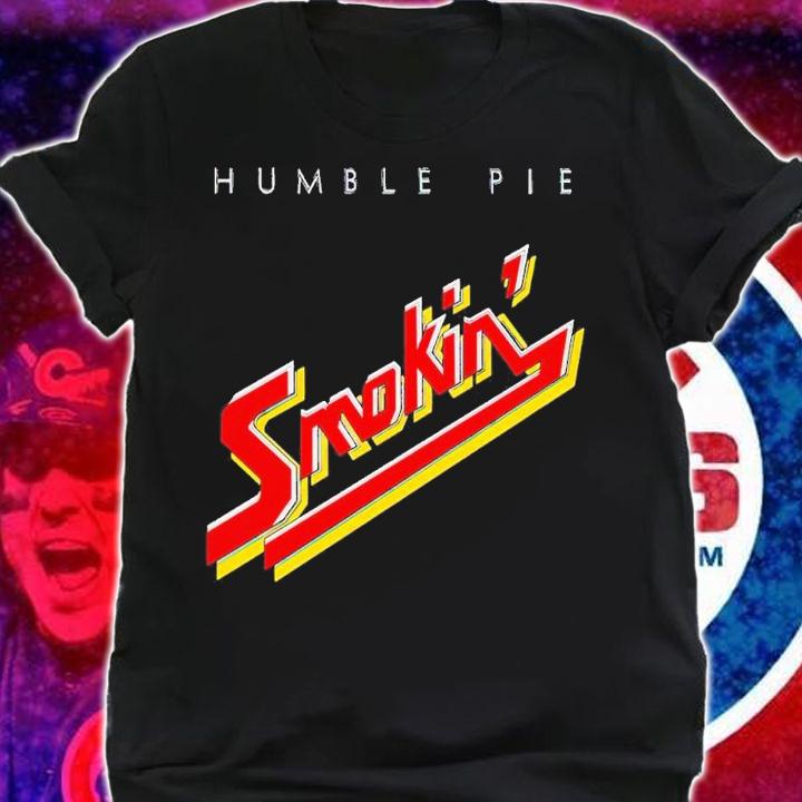 Humble Pie Smokin shirt t-shirt shirt
