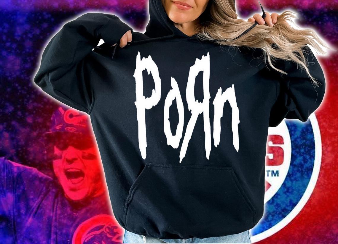 Humorous Porn Korn shirt t-shirt hoodie