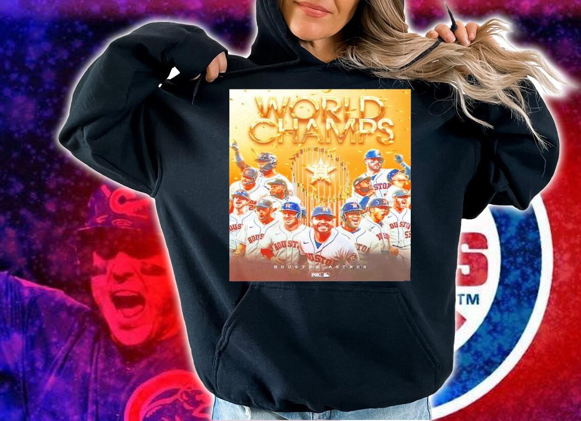 Houston Astros Are Your World Series Champions Lever Up 2022 Shirt t-shirt hoodie