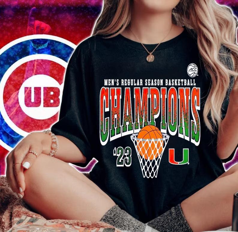 Miami Hurricanes 2023 ACC Men's Basketball Regular Season Champions shirt t-shirt woman shirt
