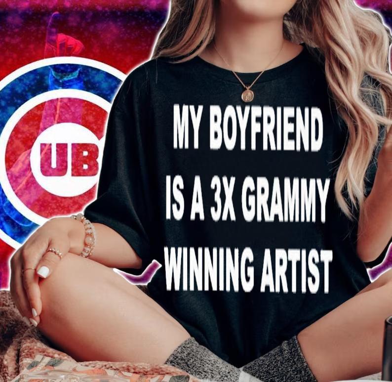My boyfriend is a 3x grammy winning artist shirt t-shirt woman shirt