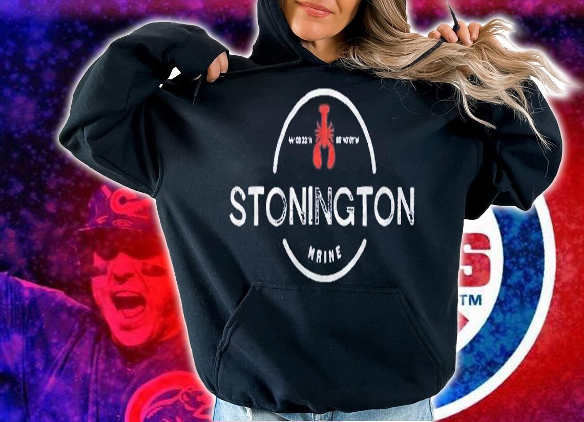 Stonington Maine Graphic Loster Coordinates Shirt hoodie