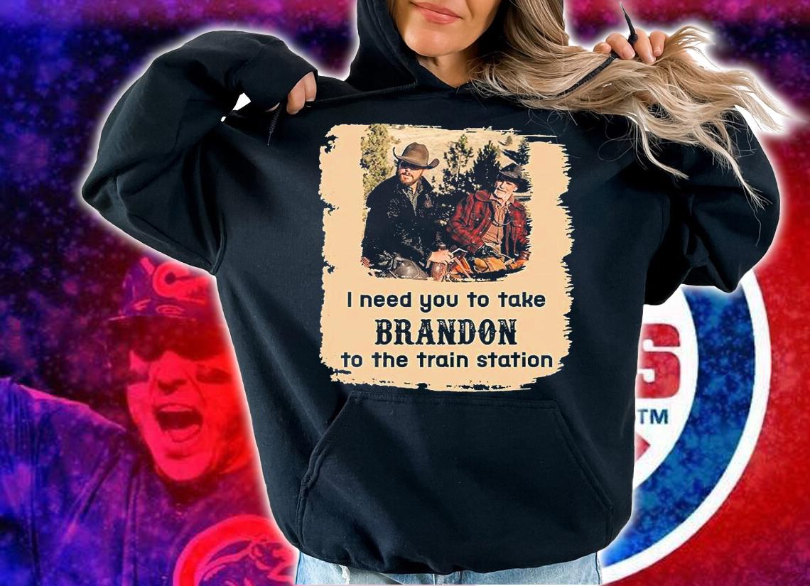 Nice I Need You To Take Brandon To The Train Station Vintage T-Shirt