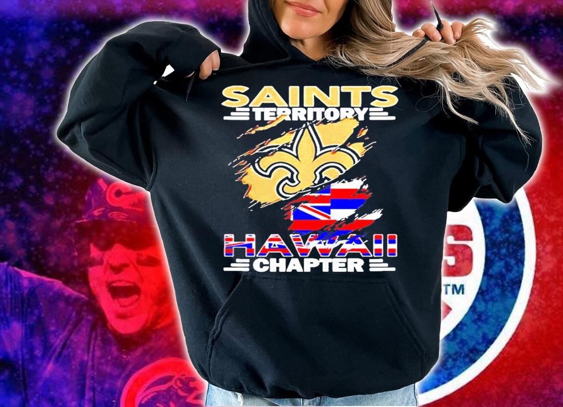 Saints Territory Hawaii Chapter Shirt