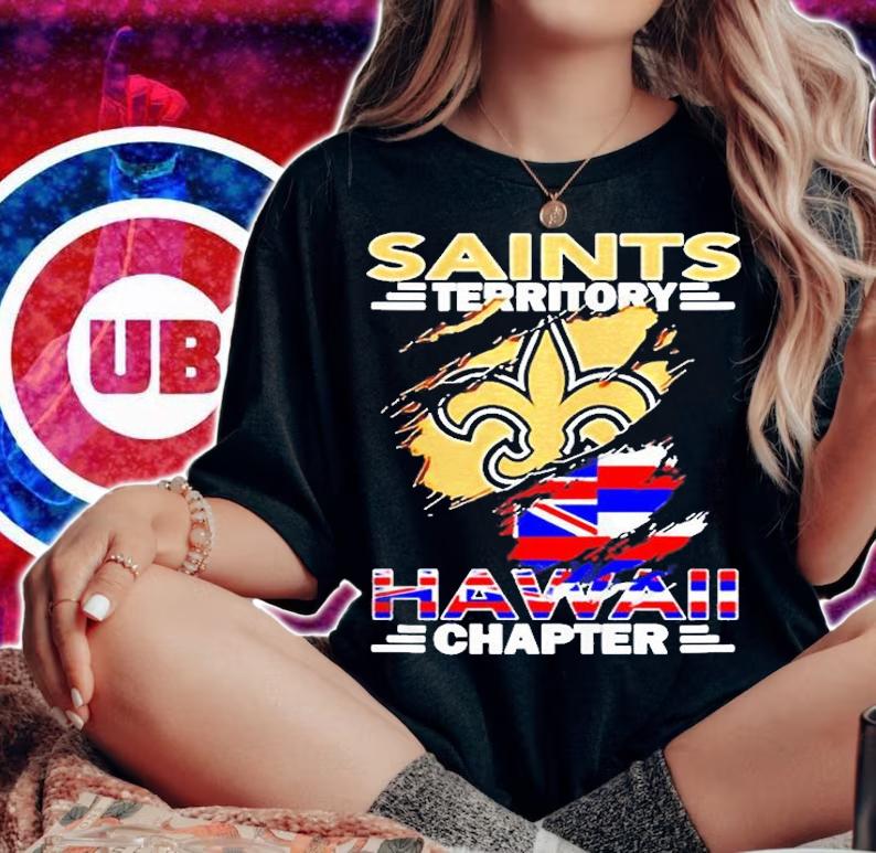 Saints Territory Hawaii Chapter Shirt