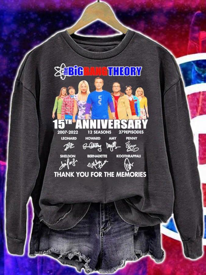 The Big Bang Theory 15th Anniversary 2007-2022 12 Seasons 279 Episodes Signatures Thank You For The Memories Shirt sweatshirt