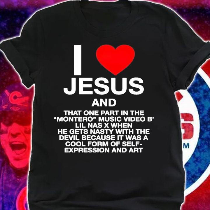 I love Jesus and that one part in the montero music video b shirt shirt
