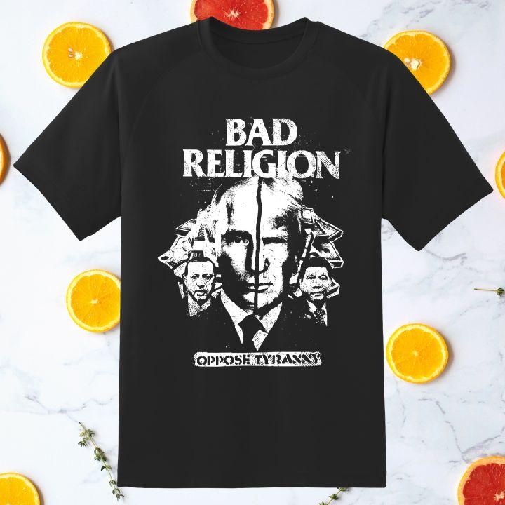 Donald Trump Putin Bad Religion Shirt - Stand Against Tyranny!