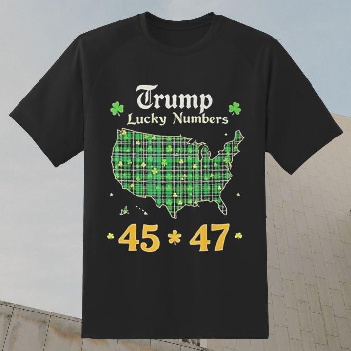 Donald Trump Lucky Numbers 45 47 Potus St. Patrick'S Day T-Shirt
